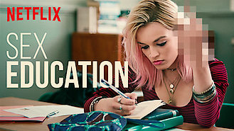 Sex Education (2018) on Netflix in Italy Sex Education (2018) on Netflix in Italy